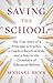 Saving the School by Michael Brick