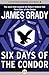 Six Days of the Condor by James Grady