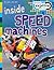 Inside Speed Machines (Explore Your World)