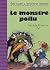 Le monstre Poilu by Henriette Bichonnier