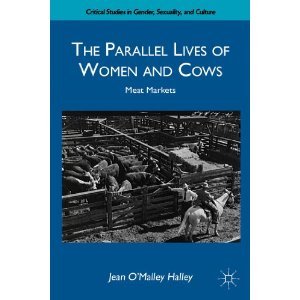 The Parallel Lives of Women and Cows: Meat Markets