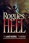 Rogues in Hell by Janet E. Morris