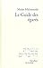Le guide des égarés