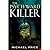 The Psych Ward Killer by Michael Price