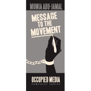 Message to the Movement (Occupied Media Pamphlet Series, 3)