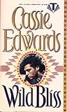 Wild Bliss (Wild Tribes, #1)