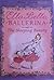 Ella Bella Ballerina and th...