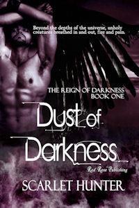 Dust of Darkness (The Reign of Darkness #1)