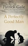 A Perfectly Good Man