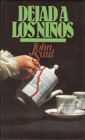Portada de Dejad a los niños, de John Saul