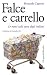 Falce e carrello: Le mani s...