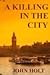 A Killing In The City