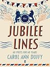 Jubilee Lines by Carol Ann Duffy