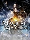 Magical Mayhem by Douglas Rees Magical Mayhem by Douglas Rees