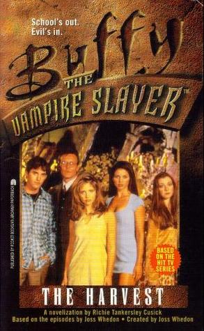 The Harvest (Buffy the Vampire Slayer: Novelizations, #2)