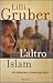 L'altro Islam by Lilli Gruber
