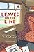 Leaves on the Line (Telegra...