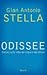 Odissee. Italiani sulle rotte del sogno e del dolore