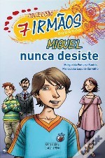 Miguel nunca desiste (7 irmãos, #2)