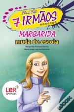 Margarida Muda de Escola (7 irmãos, #9)
