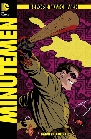 Before Watchmen: Minutemen #2 (of 6)
