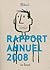 Rapport Annuel 2008 by Luc Bossé