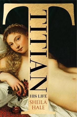 Titian: His Life (Hardcover)