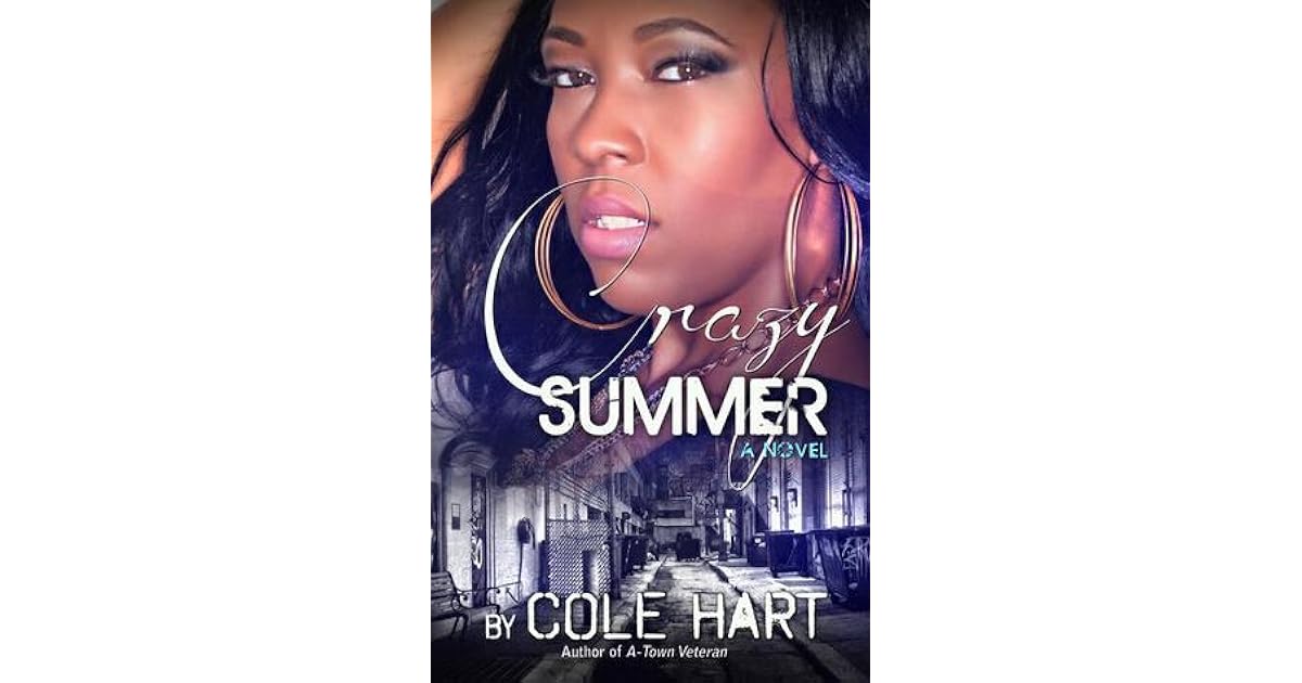 Crazy Summer by Cole Hart