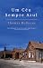 Um Céu Sempre Azul by Thomas McGuane Um Céu Sempre Azul by Thomas McGuane