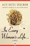 In Every Woman's Life In Every Woman's Life