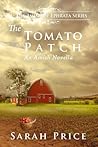 The Tomato Patch by Sarah     Price