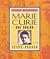 Marie Curie And Radium (Science Discoveries)