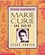 Marie Curie And Radium (Science Discoveries)