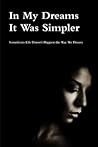 In My Dreams It Was Simpler by Tolulope Popoola In My Dreams It Was Simpler by Tolulope Popoola