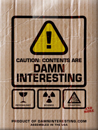 Damn Interesting: The Greatest Hits So Far