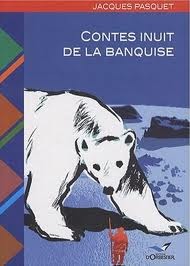 Contes inuit de la banquise