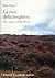 La voce della brughiera: Vita e poesia di Emily Brontë