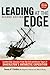 Leading at The Edge: Leadership Lessons from the Extraordinary Saga of Shackleton's Antarctic Expedition