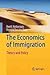 The Economics of Immigration: Theory and Policy