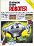 Ich erforsche die Welt: Roboter