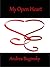 My Open Heart by Andrea Buginsky