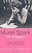Muriel Spark: The Biography