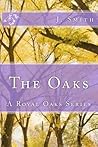 The Oaks by Jessica Loving The Oaks by Jessica Loving