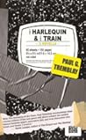 The Harlequin and the Train by Paul Tremblay
