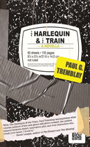 The Harlequin and the Train (Paperback)