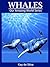 Whales (Our Amazing World S...