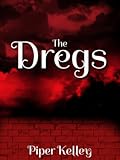 The Dregs