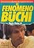 El fenómeno Büchi