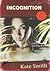 Incognition