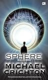 Sphere - Bola Asing by Michael Crichton
